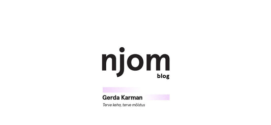 Gerda Karman - Terve keha, terve mõistus - njom.ee